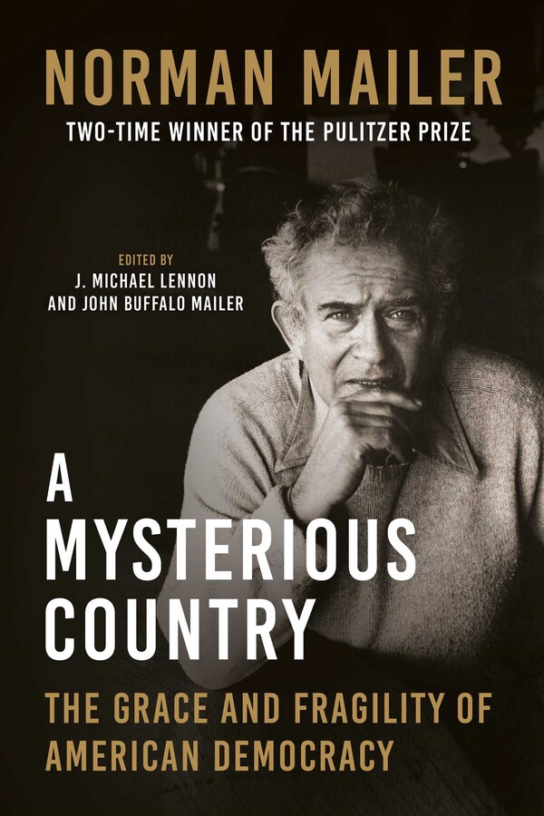 Cover design for A Mysterious Country, showing a black-and-white image of Norman Mailer.